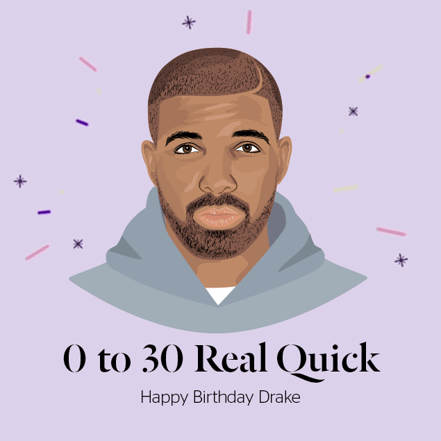 Drake: 0 to 30 real quick